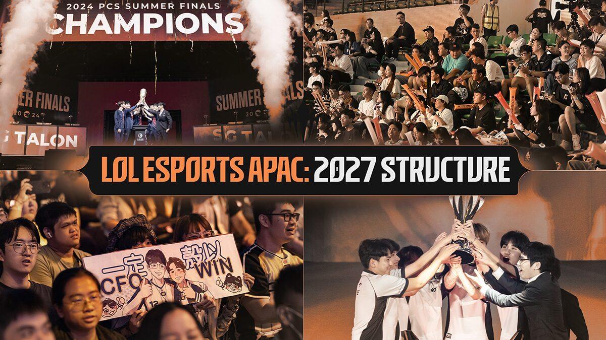 Riot Games ประกาศปรับโครงสร้างครั้งใหญ่ LoL Esports ในภูมิภาค APAC ปี 2027